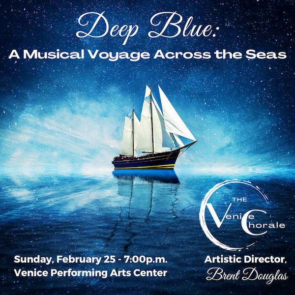 The Venice Chorale - Deep Blue
