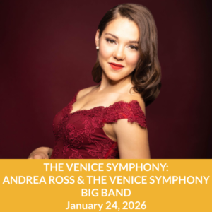 Andrea Ross & The Venice Symphony Big Band