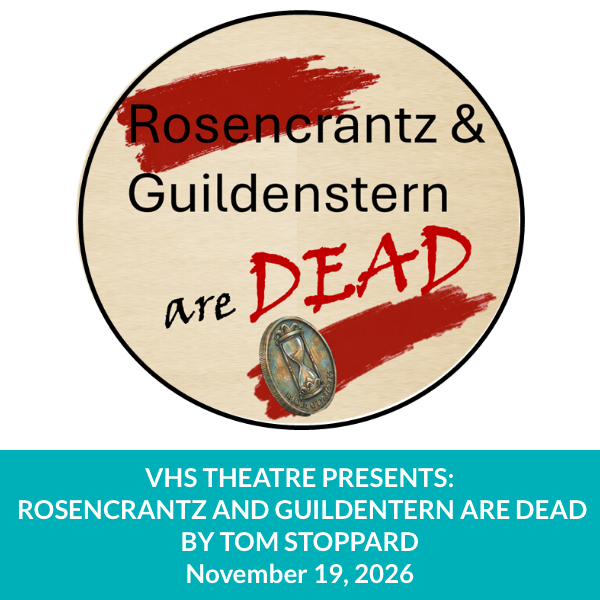 Rosencrantz and Guildenstern are Dead by Tom Stoppard